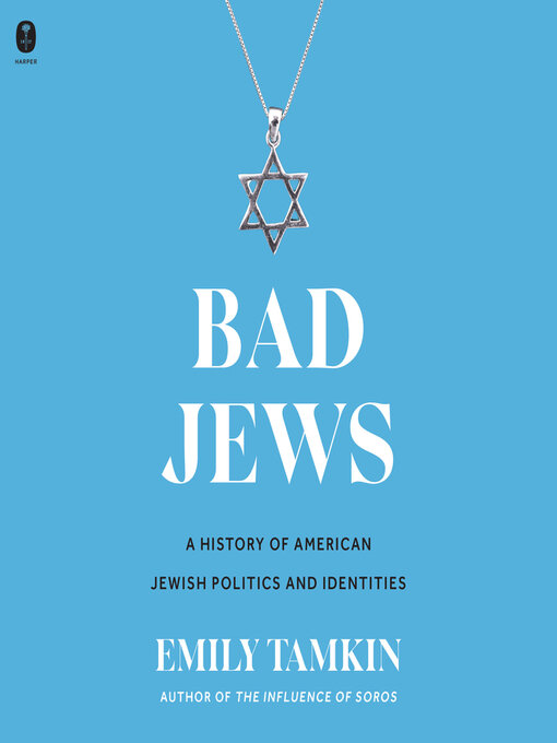 Title details for Bad Jews by Emily Tamkin - Available